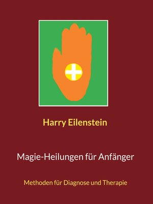 cover image of Magie-Heilungen für Anfänger